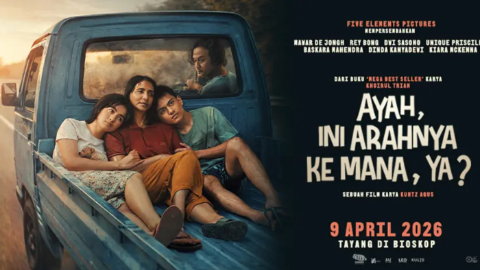 ULASAN Ayah, Ini Arahnya Ke Mana Ya?: Drama Keluarga yang Menyentuh Luka Tak Terucap